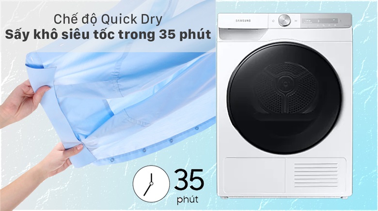 Máy sấy bơm nhiệt Samsung - Chỉ mất 35 phút để làm khô quần áo với chế độ Quick Dry